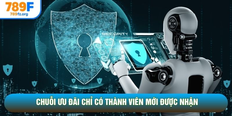 Chuỗi ưu đãi chỉ có thành viên mới được nhận