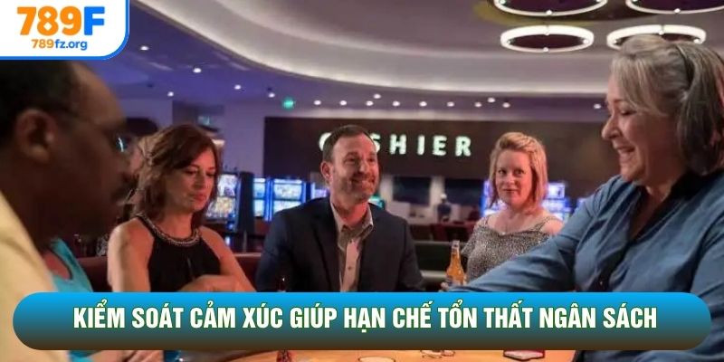 Kiểm soát cảm xúc giúp hạn chế tổn thất ngân sách Kiểm soát cảm xúc giúp hạn chế tổn thất ngân sách