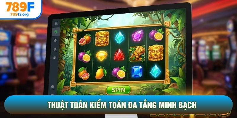 Thuật toán kiểm toán đa tầng minh bạch